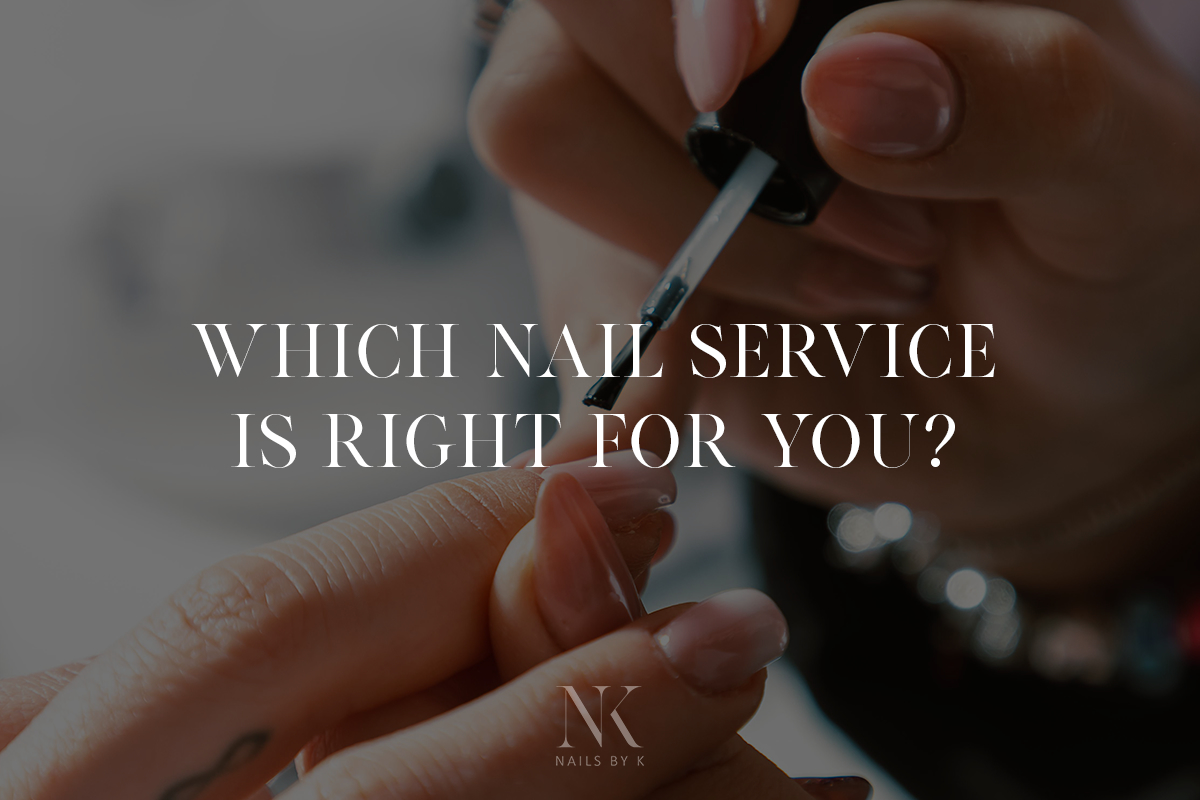 Nail service options comparison guide by Nails by K in Pawtucket RI